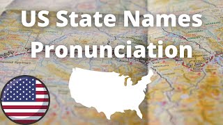 US State Names Pronunciation  American Accent [upl. by Euqinad]