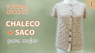 TUTORIAL chaleco y saco para mujer tejidos a crochet 1 de 3 [upl. by Rehptosirhc]