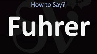 How to Pronounce Fuhrer CORRECTLY [upl. by Friede]