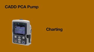 CADD PCA Pump charting [upl. by Bozuwa156]