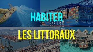 6ème GÉOGRAPHIE HABITER les LITTORAUX [upl. by Konstantine291]