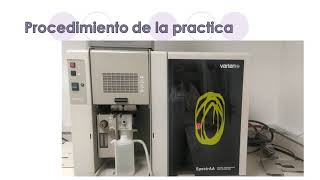 PRACTICA ESPECTROSCOPIA DE ABSORCIÓN ATOMICA [upl. by Olbap]