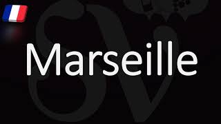 How to Pronounce Marseille French Pronunciation Native Speaker [upl. by Sirotek]