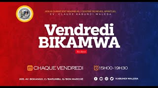 direct  CULTE VENDREDI BIKAMWA 30 JUIN 2023 EV KABUNDI WALESA [upl. by Colinson]