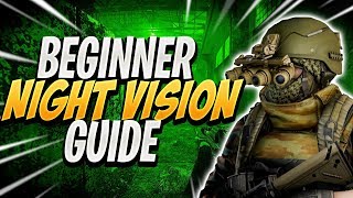 Beginner Guide To Night Vision  Escape From Tarkov Tips [upl. by Anwahsit930]