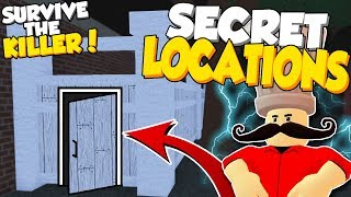 ALL SECRET LOCATIONS IN SURVIVE THE KILLER Roblox [upl. by Arretak]