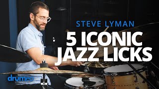 5 Iconic Jazz Drum Licks  Steve Lyman [upl. by Anerul]