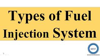 Types of Fuel Injection System [upl. by Roxine599]