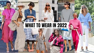 Top Wearable Fashion Trends 2022  The Style Insider [upl. by Dagnah434]