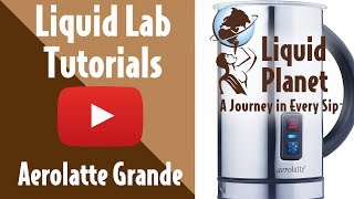 Liquid Lab  Aerolatte Grande Milk Frother [upl. by Ostap]