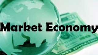 What is Market Economy [upl. by Lilia]