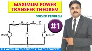 MAXIMUM POWER TRANSFER THEOREM SOLVED PROBLEM 1 [upl. by Lonne]