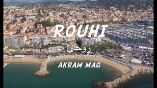 Akram Mag  Rouhi Official Music Video  روحي [upl. by Icyac]