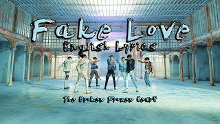 Fake Love MV  BTS  English Lyrics [upl. by Romeyn337]