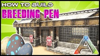 Breeding Pen How To Build  Ark Survival [upl. by Tung226]