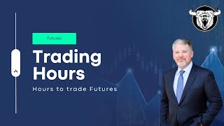 Futures Trading Hours When Can You Trade Them [upl. by Hamner31]