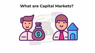 What are capital markets  Capital Markets Explained [upl. by Adnofal]