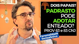 Parentalidade Socioafetiva  Provimento 63 e 83 CNJ na prática [upl. by Grider]