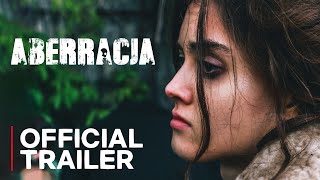 Aberracja  Official Trailer [upl. by Neeneg]