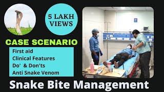 MBBS Case Scenario Snake bite management [upl. by Hodess]