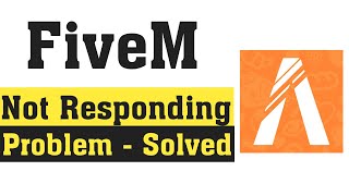 FiveM Not Responding Problem  FiveM Not Working Error Fix 2020 [upl. by Gerkman]