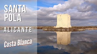 SANTA POLA Alicante  Costa Blanca [upl. by Bagley]