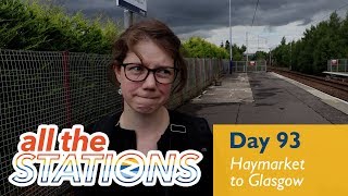 Were On The Wrong Side  Episode 51 Day 93  Haymarket to Glasgow [upl. by Inalaeham]