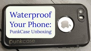 Waterproof Your Phone A PunkCase Unboxing [upl. by Lagasse]