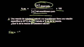 Cálculos de actividad óptica  Estereoquímica  Química orgánica  Khan Academy en Español [upl. by Lilllie]