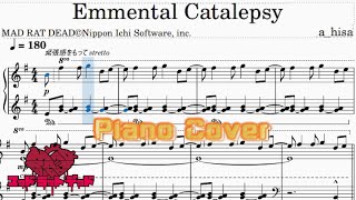 【配布有り（sheet in the description】 quotEmmental Catalepsyquot Piano Cover 【MAD RAT DEAD】65 [upl. by Vernier]