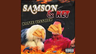 Samson amp Ket [upl. by Arolf]