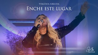 Enche este Lugar  Novo Single  Virgínia Arruda [upl. by Natam]