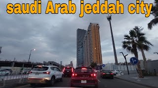 4k JEDDAH City Tour SAUDI ARABIA Shanti [upl. by Solhcin]