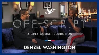 OFF SCRIPT a Grey Goose Production  Jamie Foxx amp Denzel Washington [upl. by Areip625]