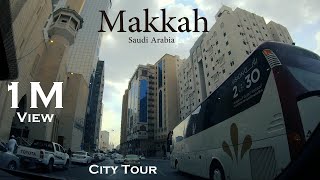 Makkah City Tour  Saudi Arabia [upl. by Nylyaj221]