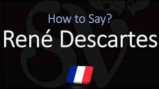 How to Pronounce René Descartes CORRECTLY French amp English Pronunciation [upl. by Jamil]