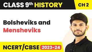 Class 9 History Chapter 2  Bolsheviks and Mensheviks 202324 [upl. by Onidranreb]